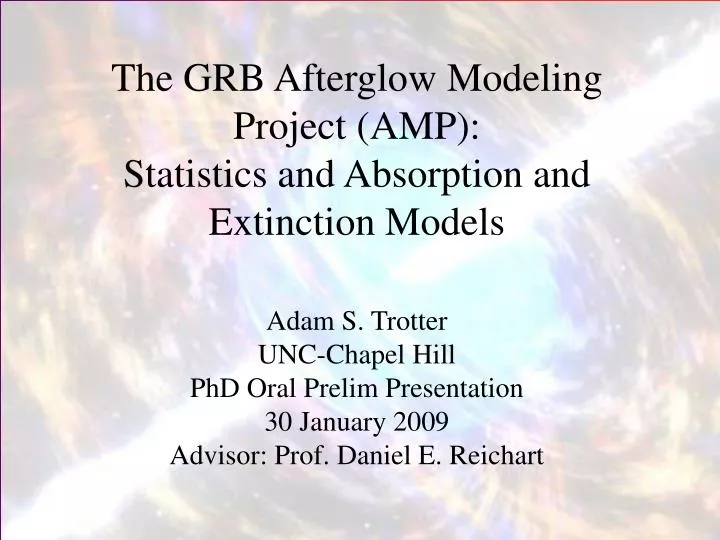 the grb afterglow modeling project amp statistics and absorption and extinction models