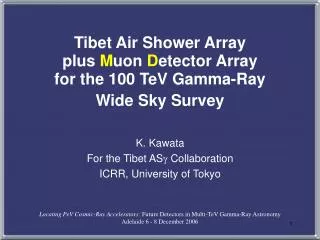 Tibet Air Shower Array plus M uon D etector Array for the 100 TeV Gamma-Ray Wide Sky Survey