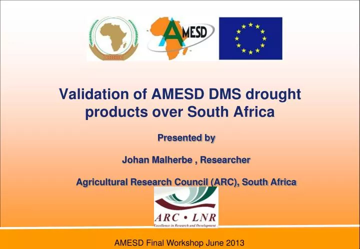 validation of amesd dms drought products over south africa