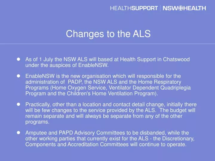 changes to the als