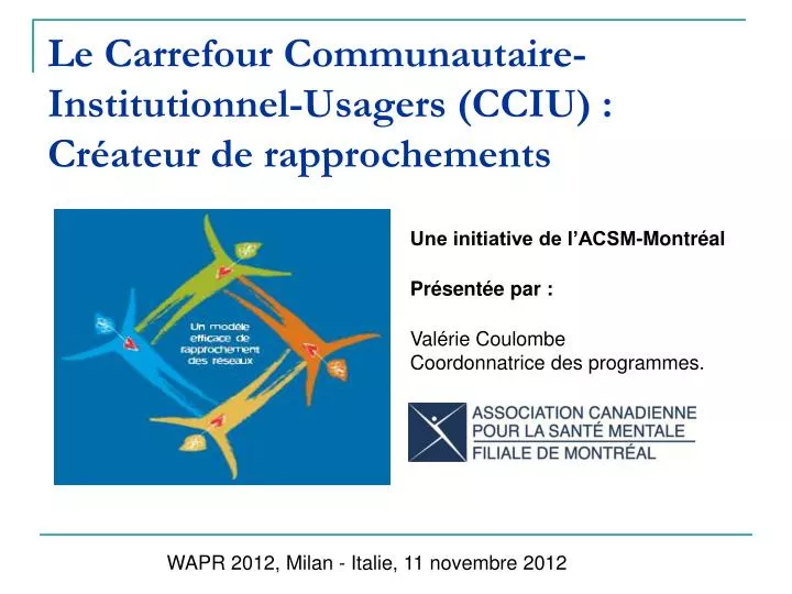 le carrefour communautaire institutionnel usagers cciu cr ateur de rapprochements