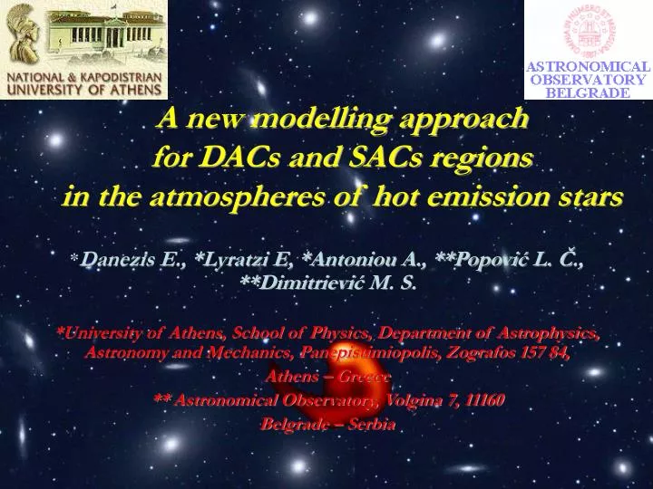 a new modelling approach for dacs and sacs regions in the atmospheres of hot emission stars