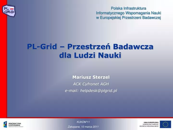 pl grid przestrze badawcza dla ludzi nauki