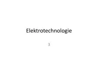 elektrotechnologie