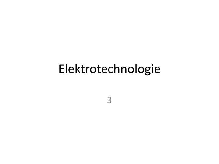 elektrotechnologie