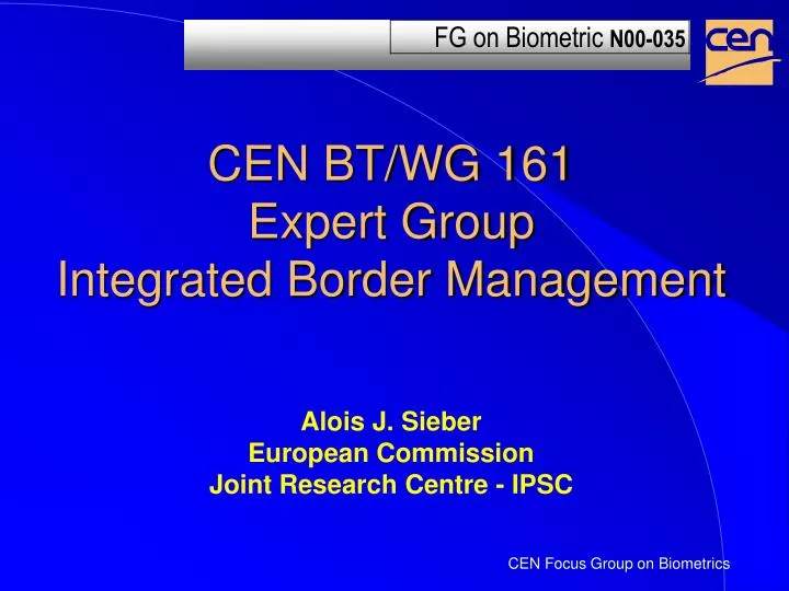 cen bt wg 161 expert group integrated border management
