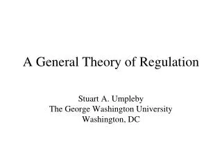 A General Theory of Regulation