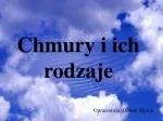 Chmury i ich rodzaje - slide 1