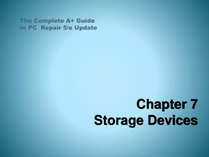 chapter 7 storage devices