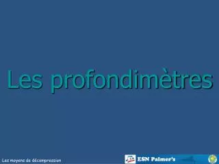 les profondim tres