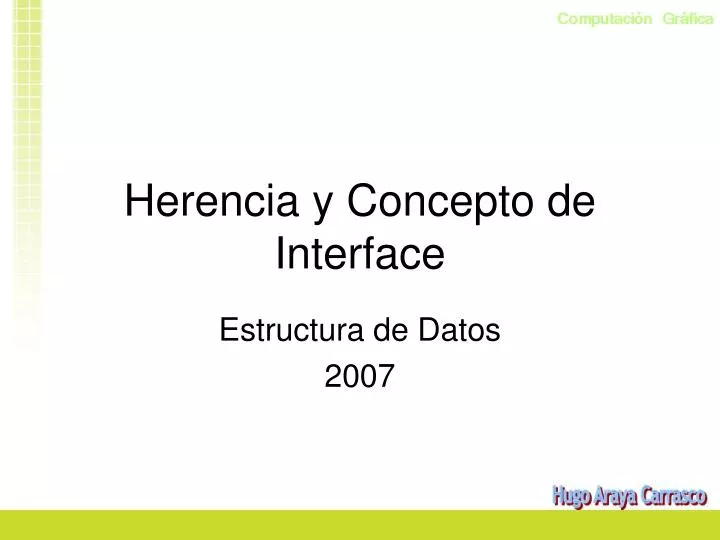 herencia y concepto de interface