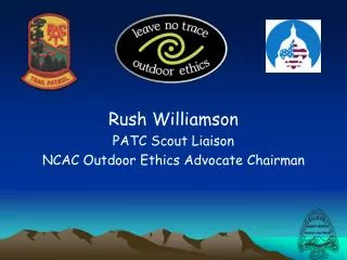 Rush Williamson PATC Scout Liaison NCAC Outdoor Ethics Advocate Chairman