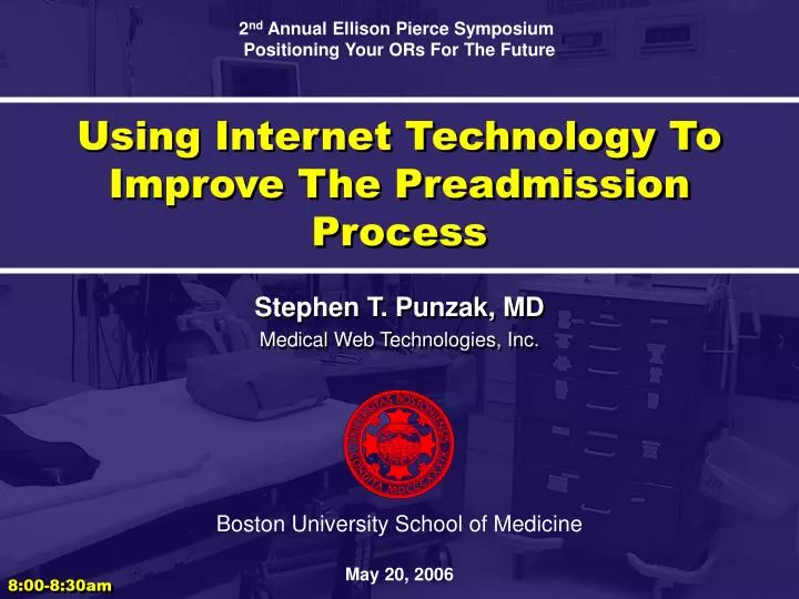 using internet technology to improve the preadmission process
