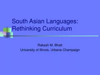 South Asian Languages: Rethinking Curriculum