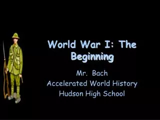 World War I: The Beginning