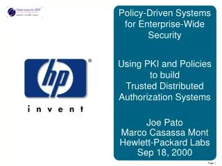 Policy-Driven Systems for Enterprise-Wide Security