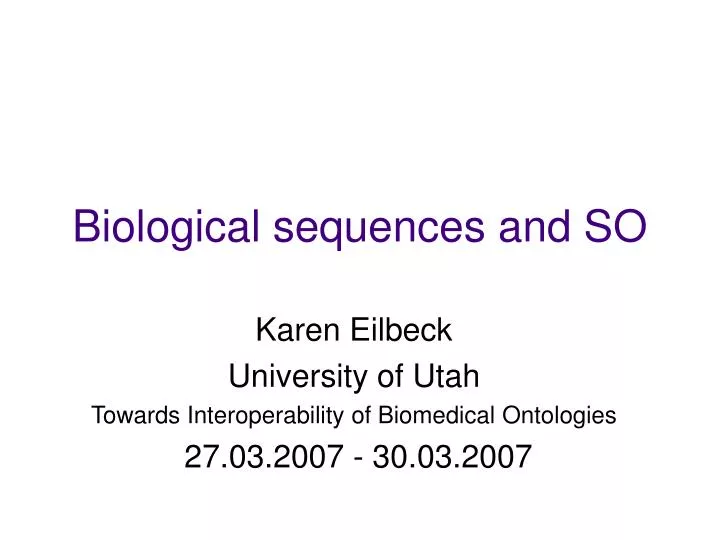 biological sequences and so
