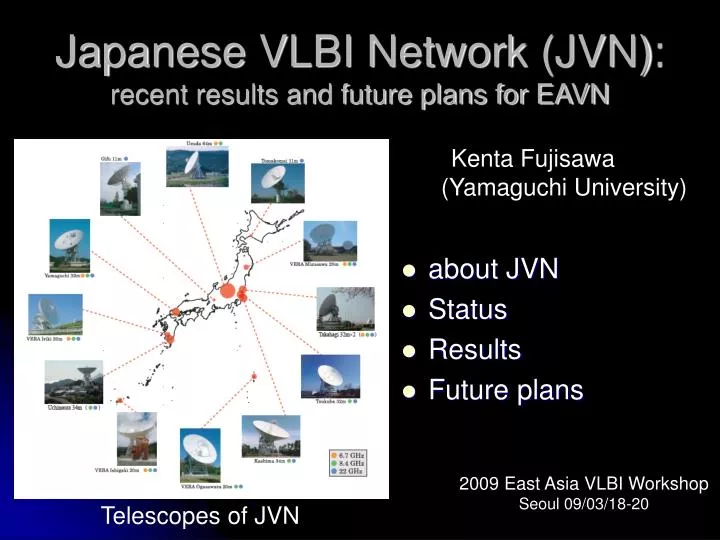 japanese vlbi network jvn recent results and future plans for eavn