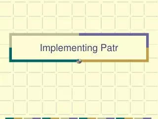 Implementing Patr