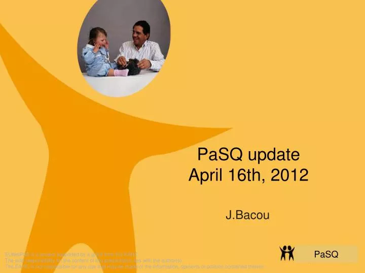 pasq update april 16th 2012