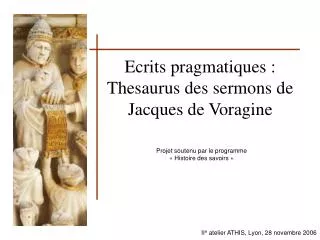 ecrits pragmatiques thesaurus des sermons de jacques de voragine