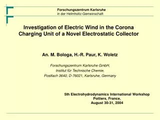 Investigation of Electric Wind in the Corona Charging Unit of a Novel Electrostatic Collector