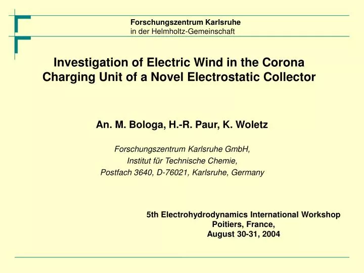 investigation of electric wind in the corona charging unit of a novel electrostatic collector