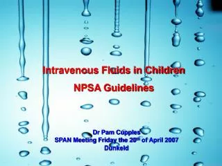 Intravenous Fluids in Children NPSA Guidelines