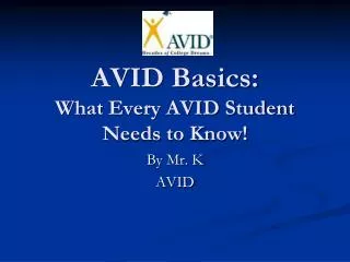 avid basics what every avid student needs to know