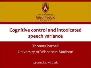 Cognitive control and intoxicated speech variance