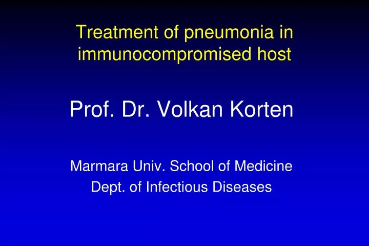 treatment of pneumonia in immunocompromised host