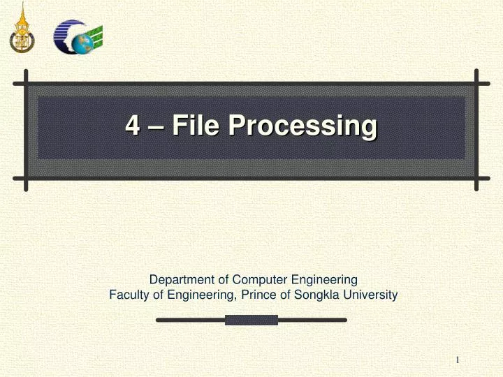 4 file processing