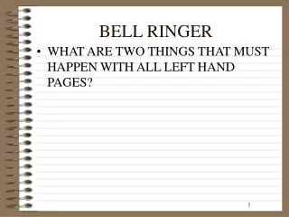 BELL RINGER