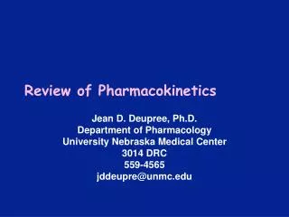 Review of Pharmacokinetics