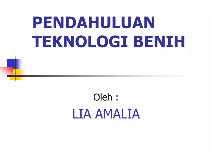 pendahuluan teknologi benih