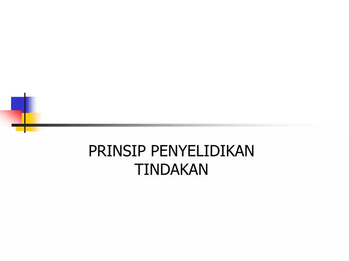 prinsip penyelidikan tindakan