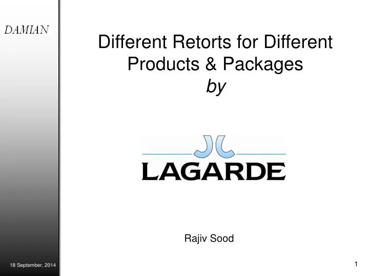 different retorts for different products packages by