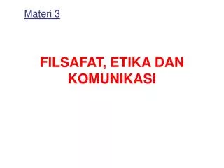 filsafat etika dan komunikasi