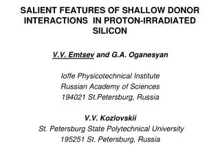 SALIENT FEATURES OF SHALLOW DONOR INTERACTIONS IN PROTON-IRRADIATED SILICON