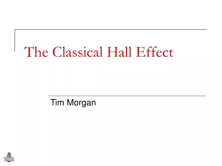 the classical hall effect