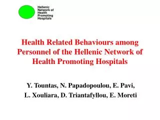 Health Related Behaviours among Personnel of the Hellenic Network of Health Promoting Hospitals