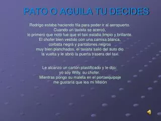 pato o aguila tu decides