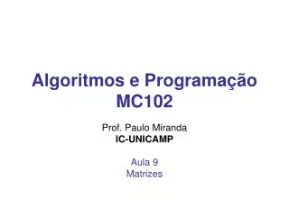 algoritmos e programa o mc102