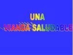 UNA VIANDA SALUDABLE - slide 1