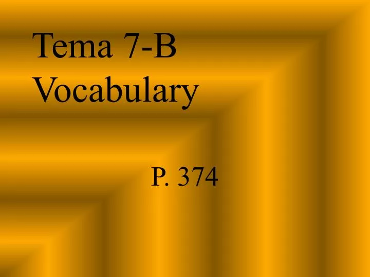 tema 7 b vocabulary