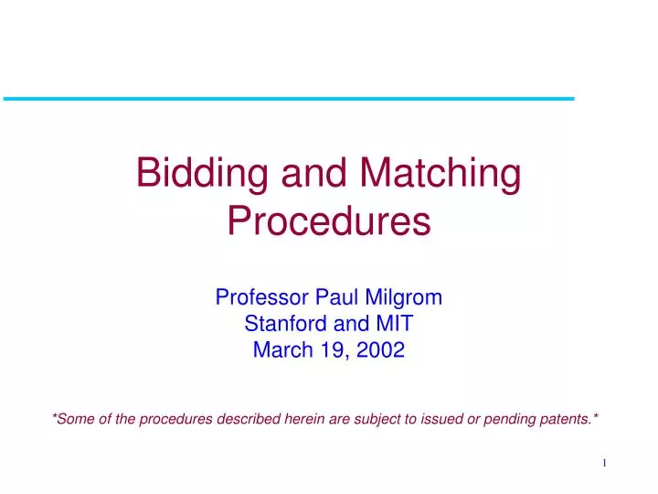 bidding and matching procedures