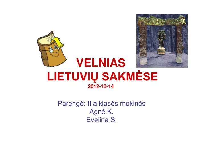 velnias lietuvi sakm se 2012 10 14