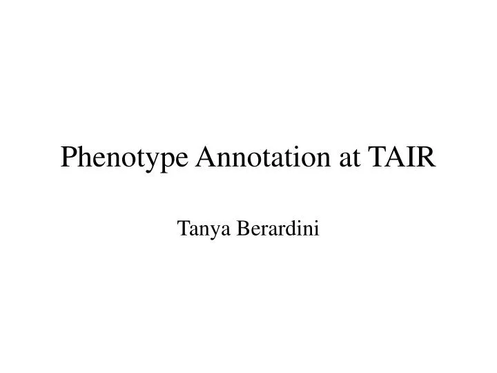 phenotype annotation at tair
