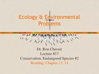 Ecology &amp; Environmental Problems