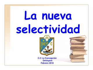 la nueva selectividad